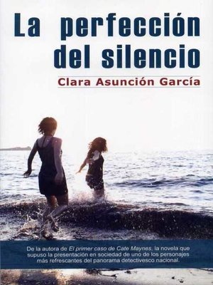 cover image of La perfección del silencio